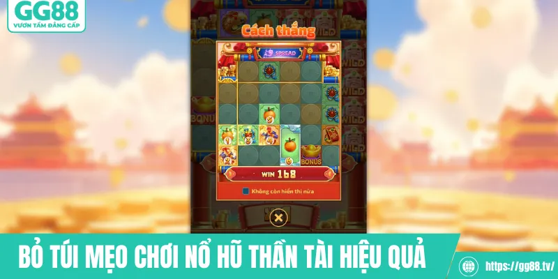 Bỏ túi mẹo chơi nổ hũ Thần Tài hiệu quả 